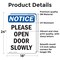 Signmission Please Open Door Slowly, 18 in W x Rectangle, Vinyl Decal OS-2PACK-NS-D-1824-V-17544 - alternate 2